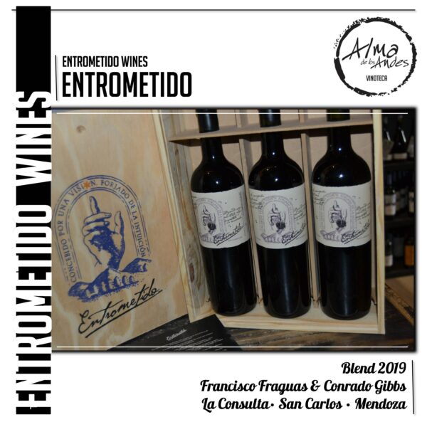 ENTROMETIDO • ENTROMETIDO FINCA PRIMERA • BLEND