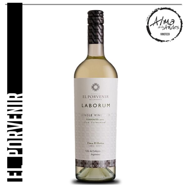 EL PORVENIR • LABORUM • TORRONTES OAK