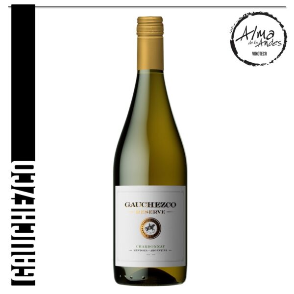 GAUCHEZCO • GAUCHEZCO RESERVA • CHARDONNAY