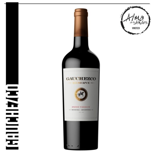 GAUCHEZCO • GAUCHEZCO RESERVA • PETIT VERDOT
