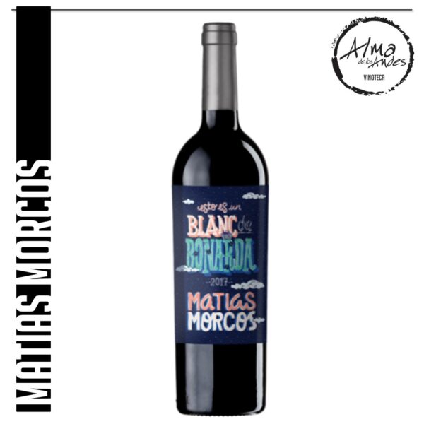 MATIAS MORCOS • BLANCO DE BONARDA