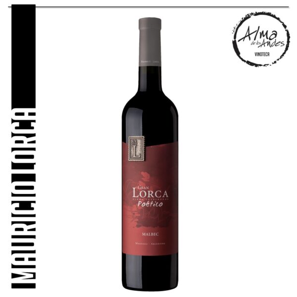 MAURICIO LORCA • GRAN POETICO • MALBEC