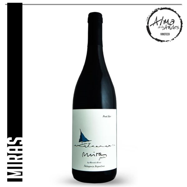 MIRAS • JOVEN MIRAS • PINOT NOIR