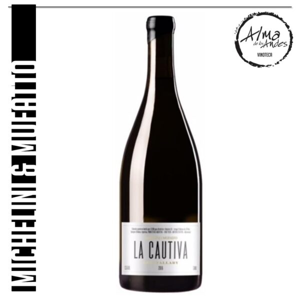 MICHELINI & MUFATTO • LA CAUTIVA 2016 • MALBEC