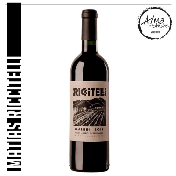 MATIAS RICCITELLI • VIEJOS VIÑEDOS DE PIE FRANCO • MALBEC