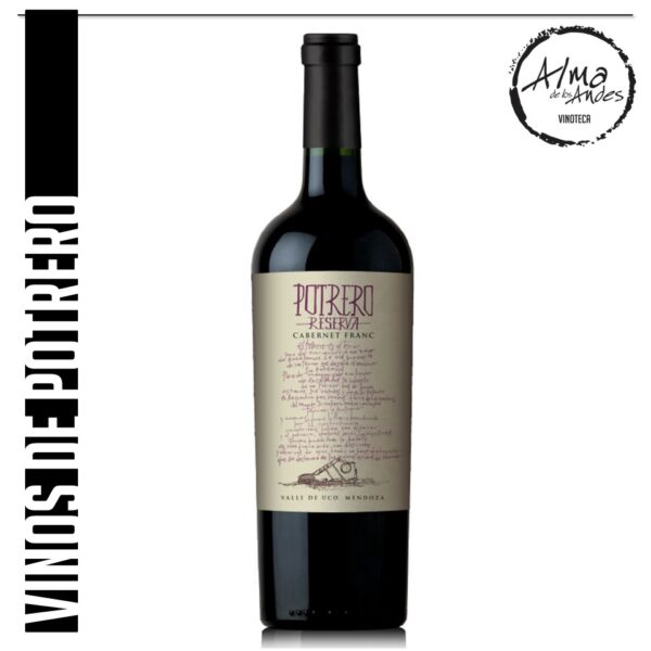 VINOS DE POTRERO • RESERVA DE POTRERO • CABERNET FRANC