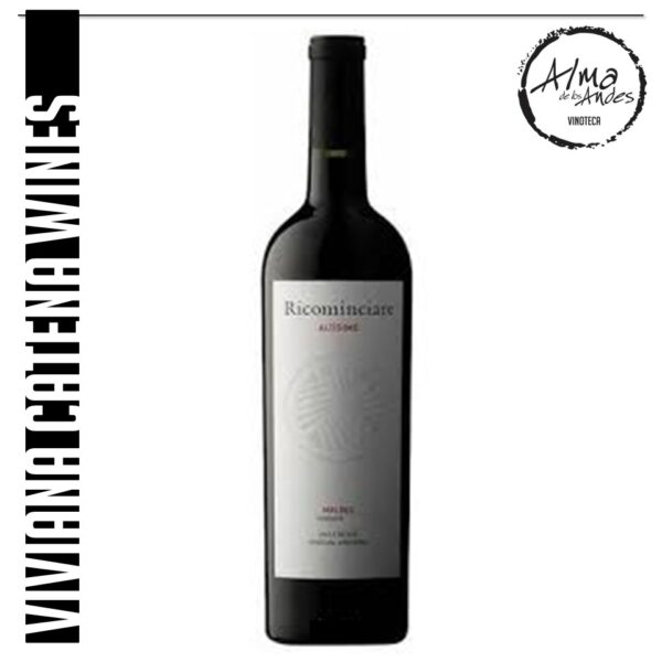 VIVIANA CATENA WINES • RICOMINCIARE ALTISIMO • CABERNET FRANC