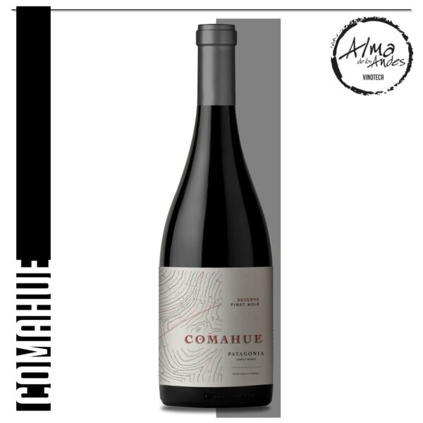 COMAHUE • RESERVA • PINOT NOIR