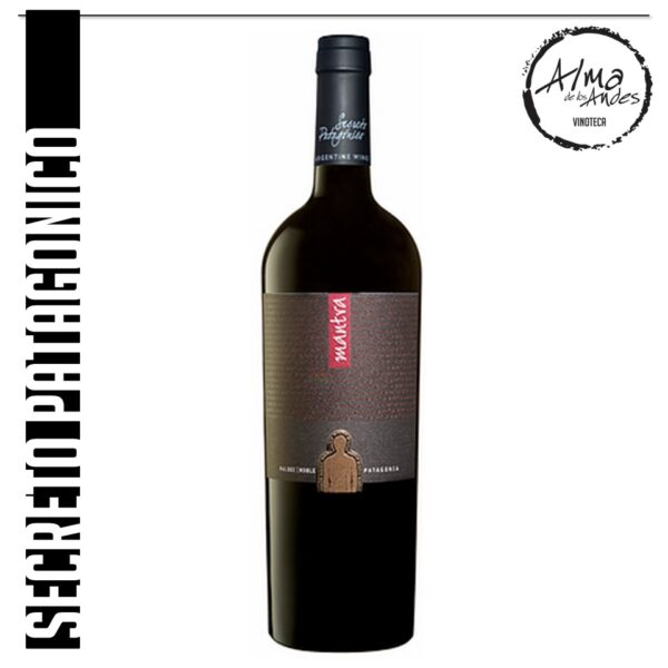 SECRETO PATAGONICO • MANTRA RESERVA • MALBEC