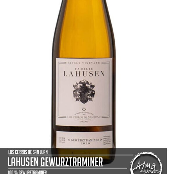 LOS CERROS DE SAN JUAN • LAHUSEN GEWURZTRAMINER