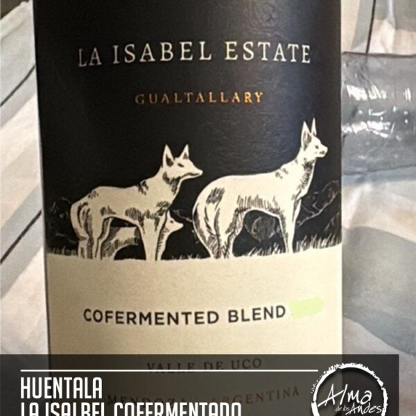 HUENTALA • LA ISABEL COFERMENTADO • BLEND